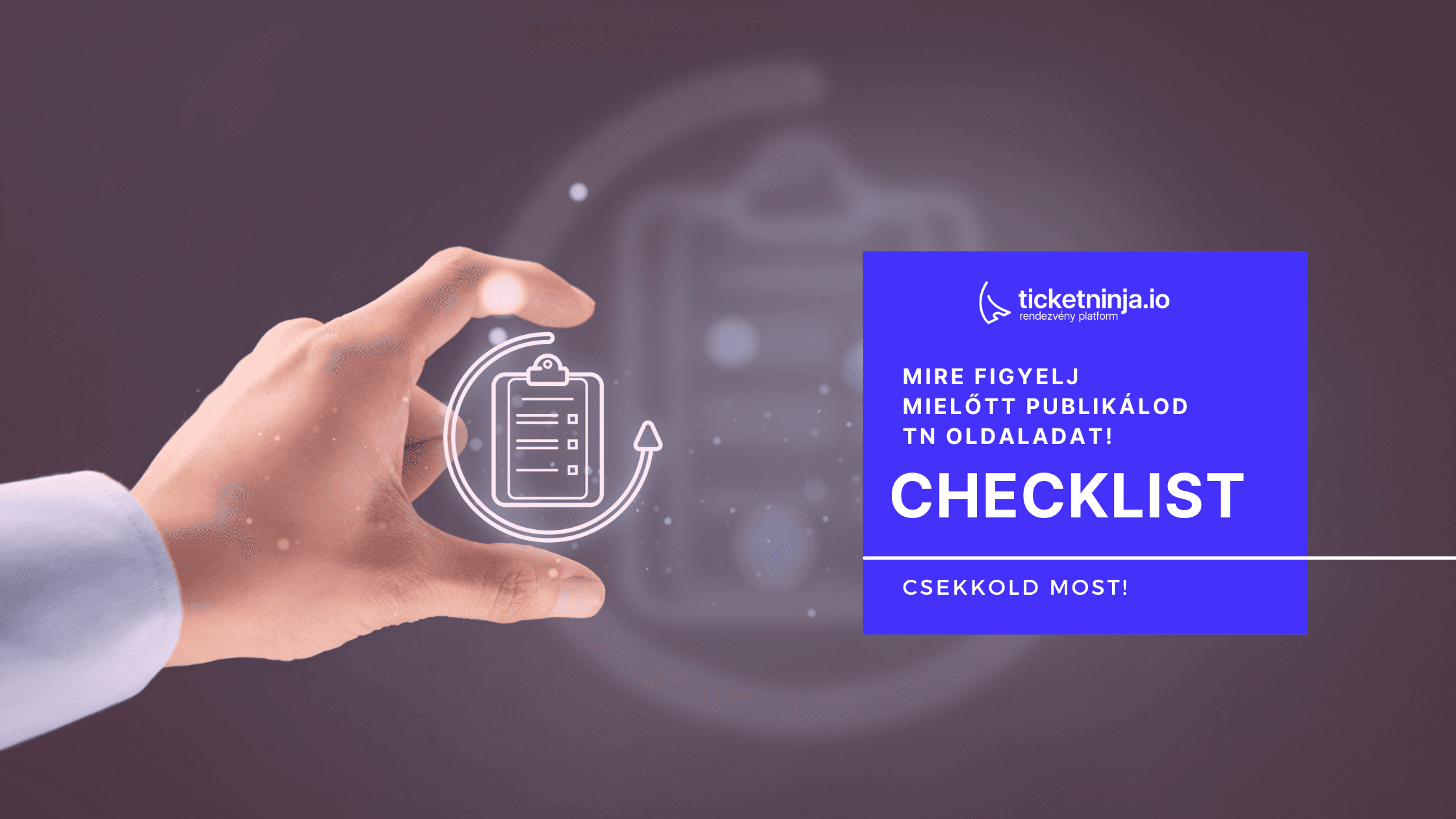 Checklist, avagy mire figyel mielőtt publikálod  TN oldaladat!